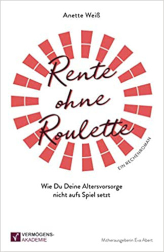 Dieser Rechenroman ist ein Muss! Ein Finanzbuch, nicht nur für jede Frau.