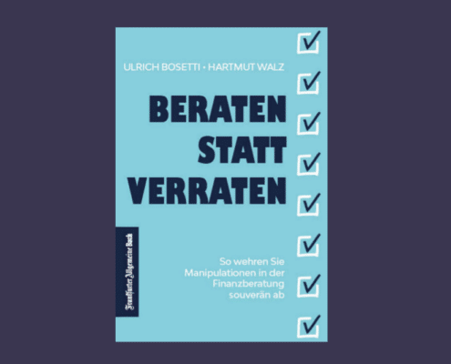 Beraten statt Verraten - für alle, die sich nicht mehr über den Tisch ziehen lassen wollen