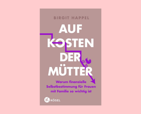 Auf Kosten der Mütter - Rezension - lesen Sie dieses Buch!