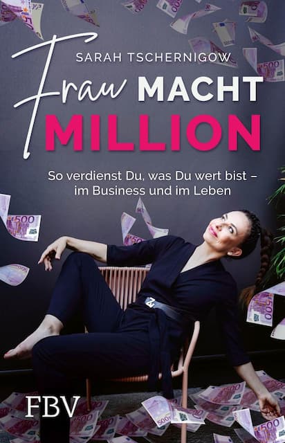 Wie Sarah Tschernigow Millionen macht