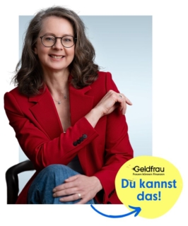 Finanzkurs für Frauen mit Finanzcoaching - Sorgenfrei in die Zukunft